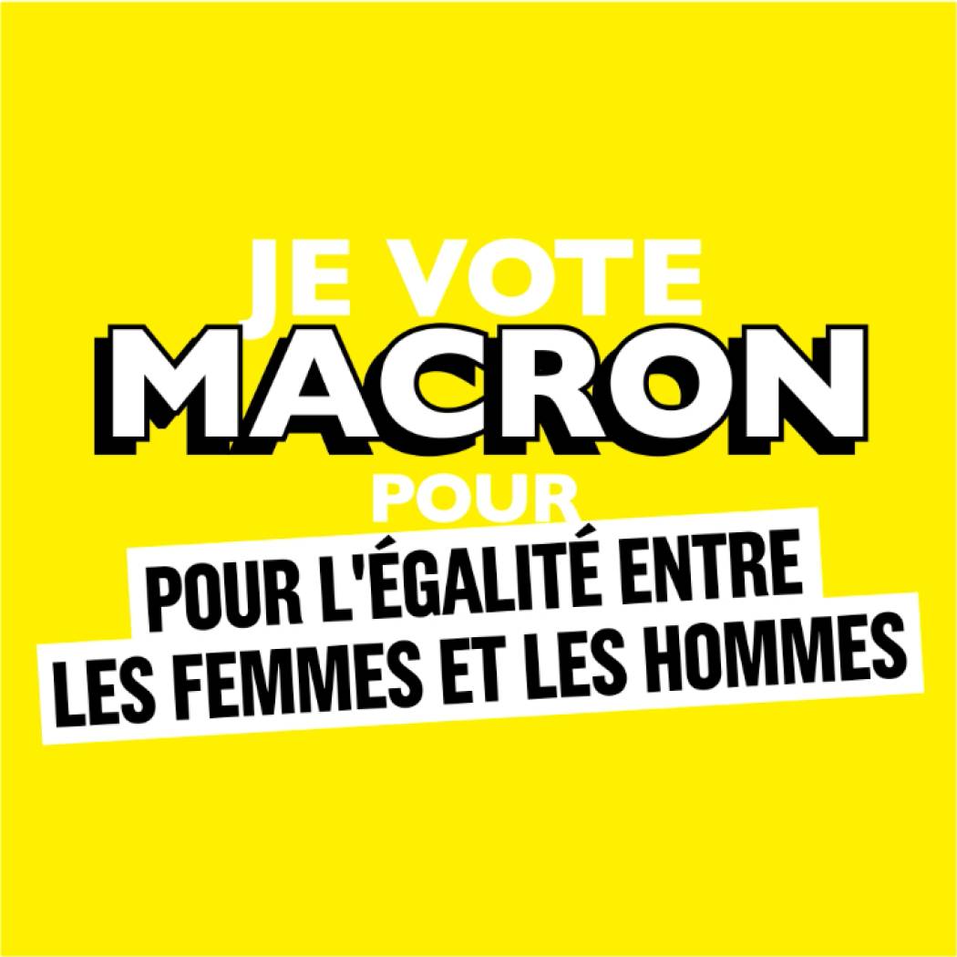 #JeVoteMacron pour faire de l'égalité femmes-hommes la grande cause nationale du quinquennat.