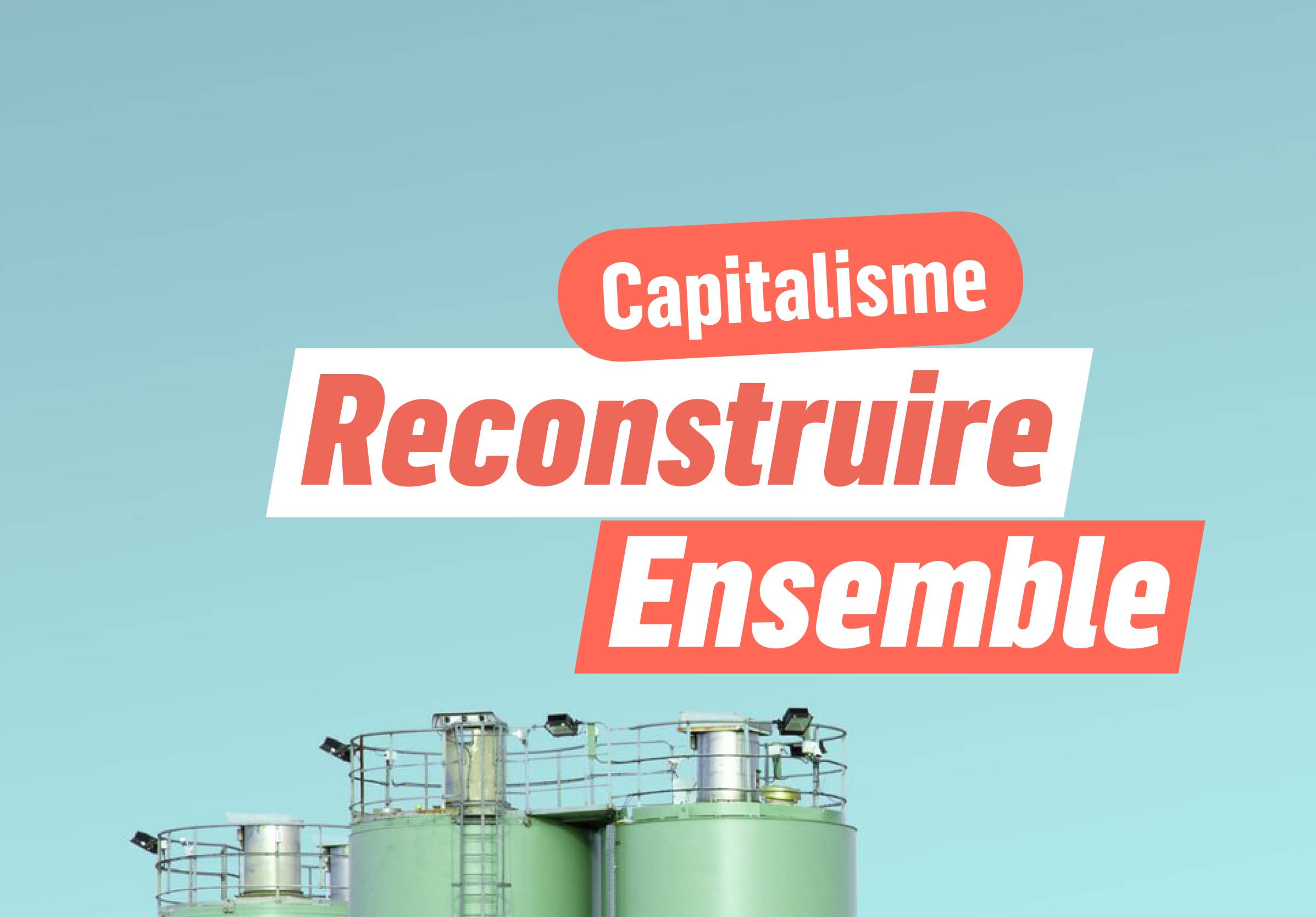 reconstruire-ensemble-capitalisme